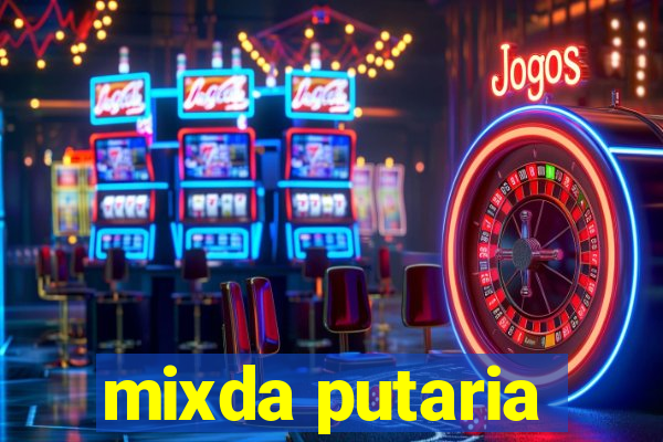 mixda putaria